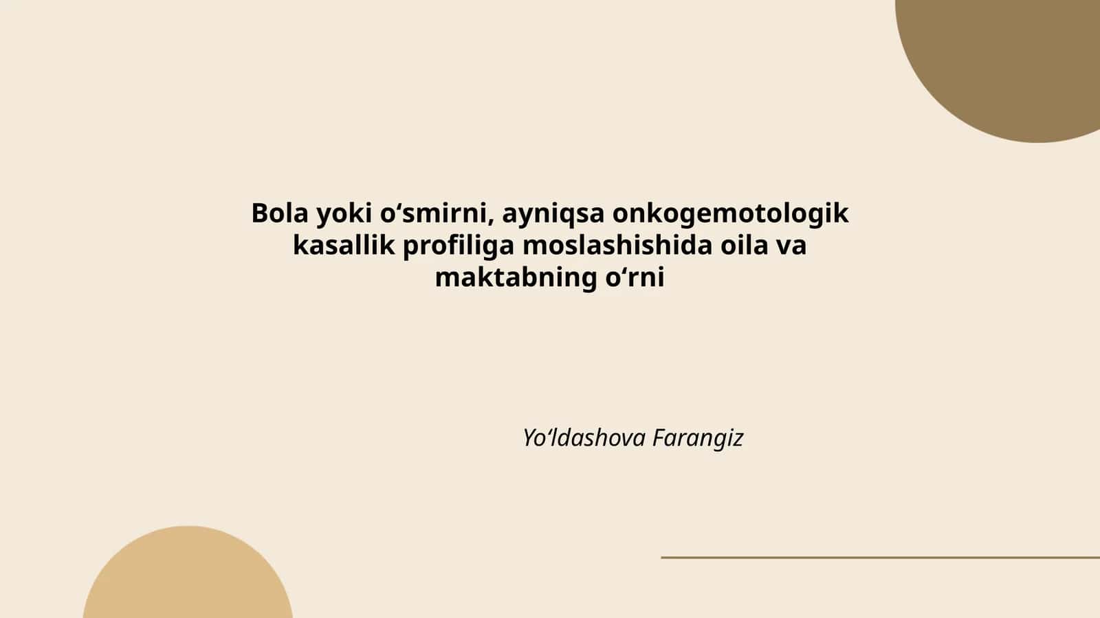 Bola yoki oʻsmirni, ayniqsa onkogemotologik kasallik profiliga moslashishida oila va maktabning oʻrni