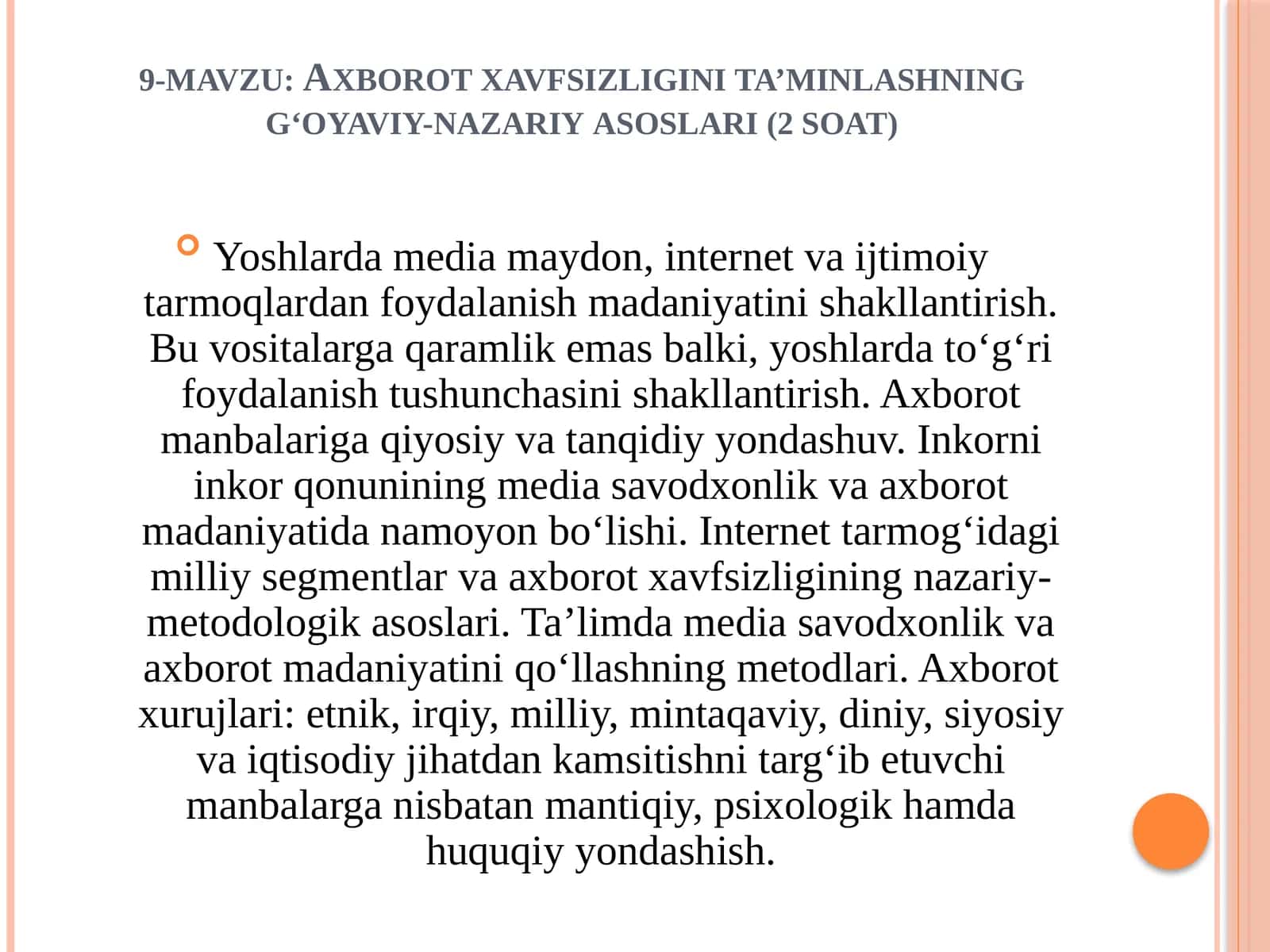 Axborot xavfsizligini ta’minlashning g‘oyaviy-nazariy asoslari