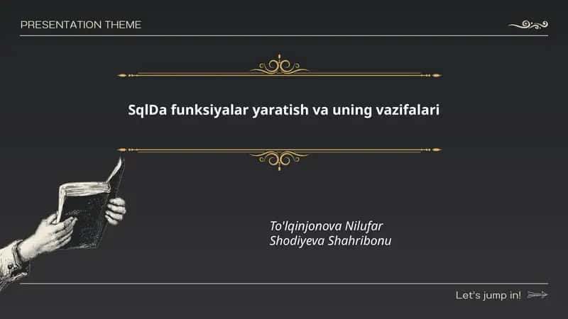 SQLda funksiyalar yaratish va uning vazifalari