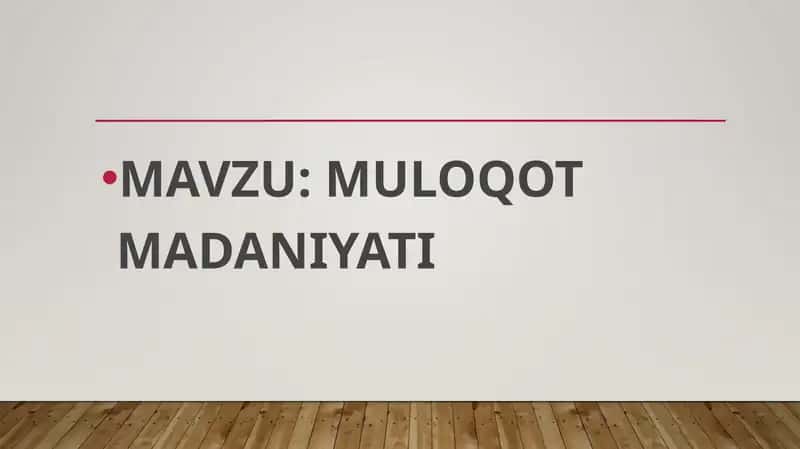 MULOQOT MADANIYATI