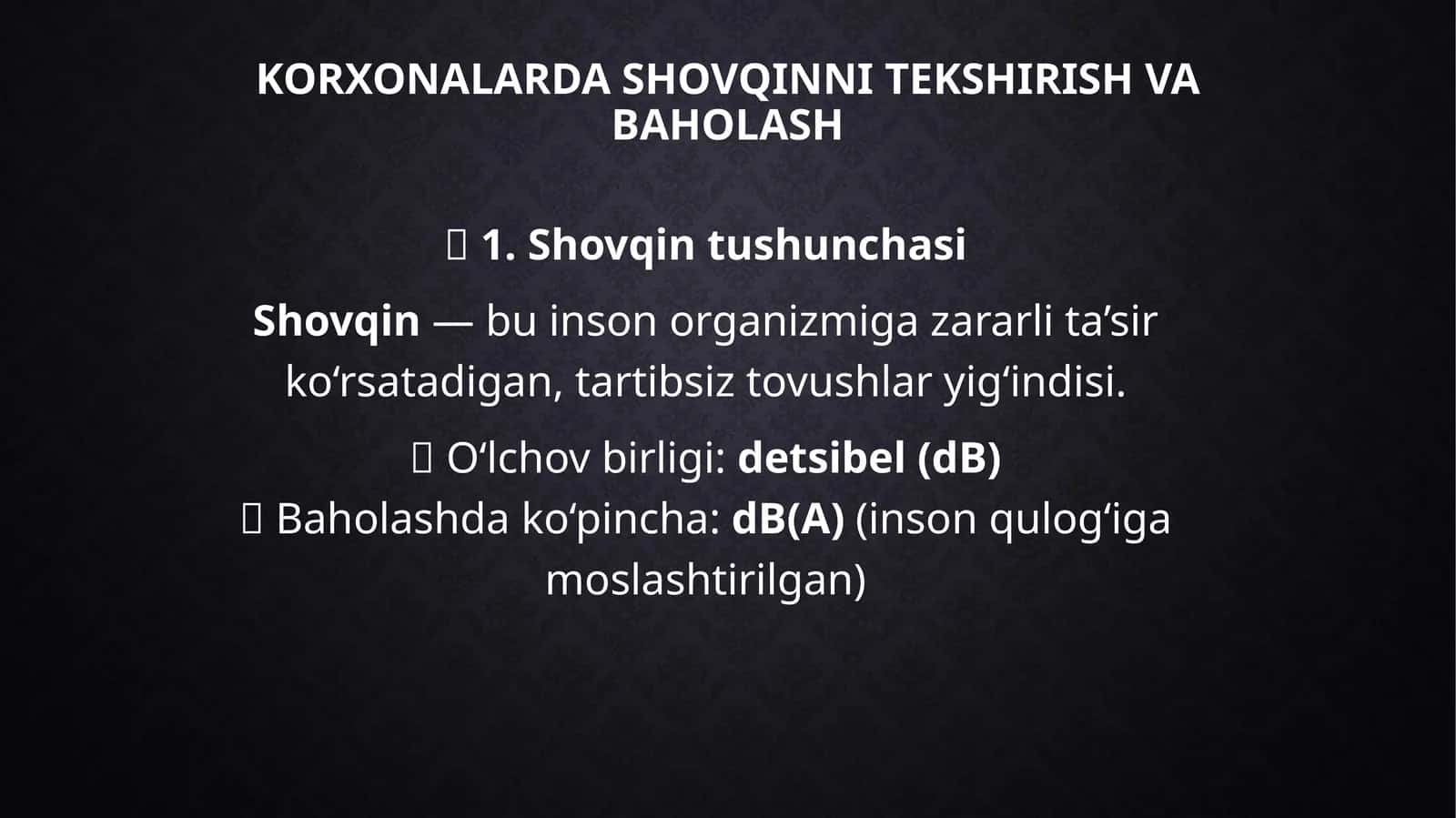 SHOVqinni teksirish va baholash