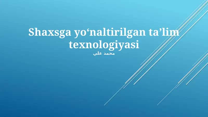 Shaxsga yoʻnaltirilgan taʼlim texnologiyasi