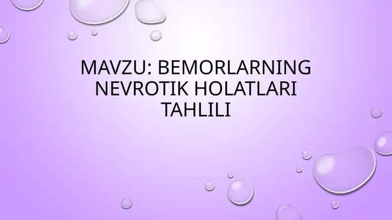 Bemorlarning nevrotik holatlari tahlili