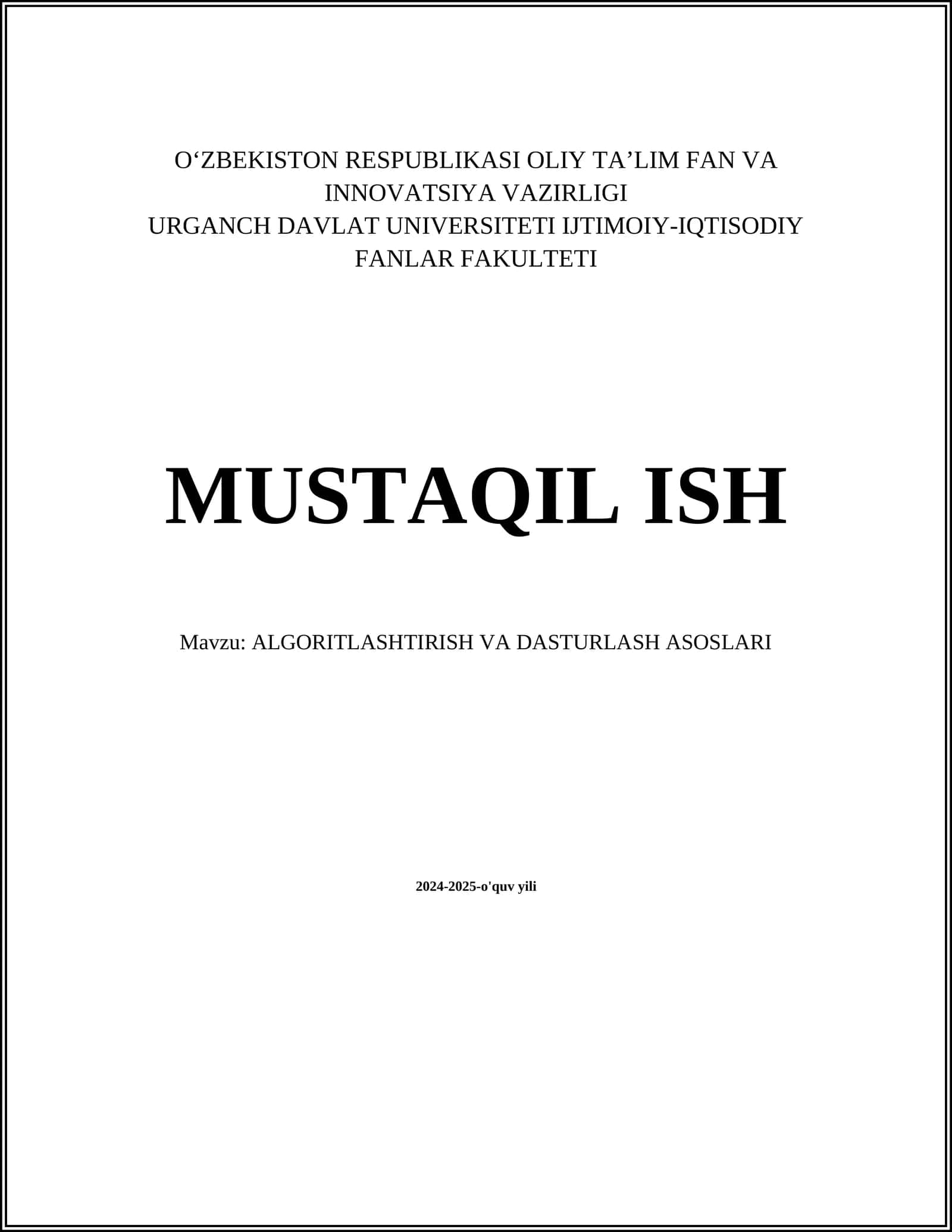 ALGORITLASHTIRISH VA DASTURLASH ASOSLARI