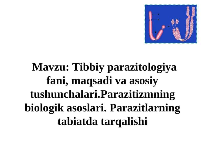 Tibbiy parazitologiya fani
