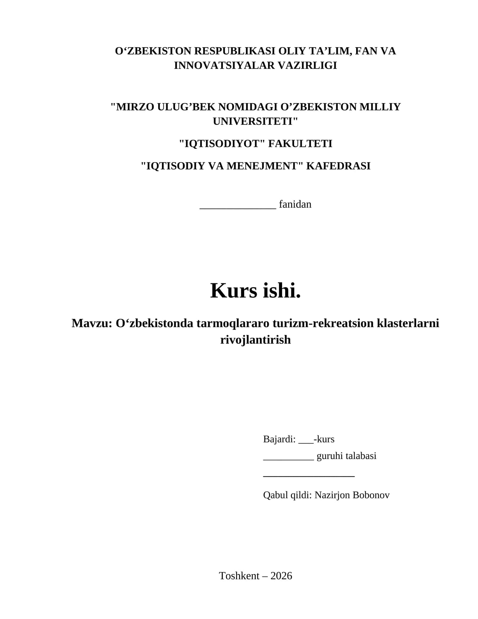 O‘zbekistonda tarmoqlararo turizm-rekreatsion klasterlarni rivojlantirish