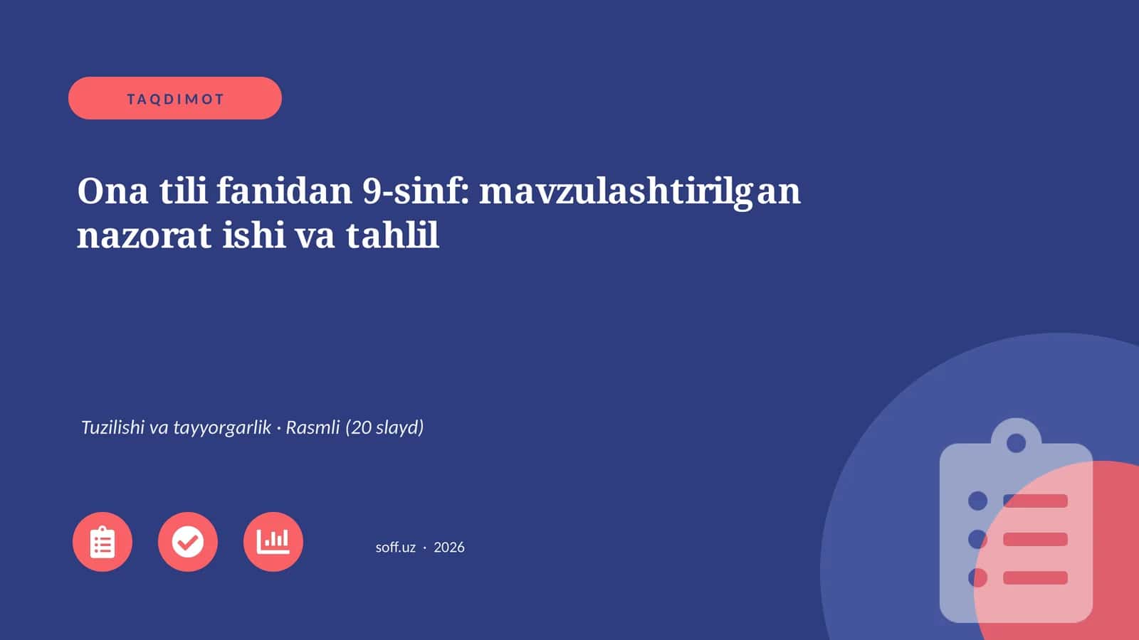 Ona tili fanidan 9-sinf: mavzulashtirilgan nazorat ishi va tahlil