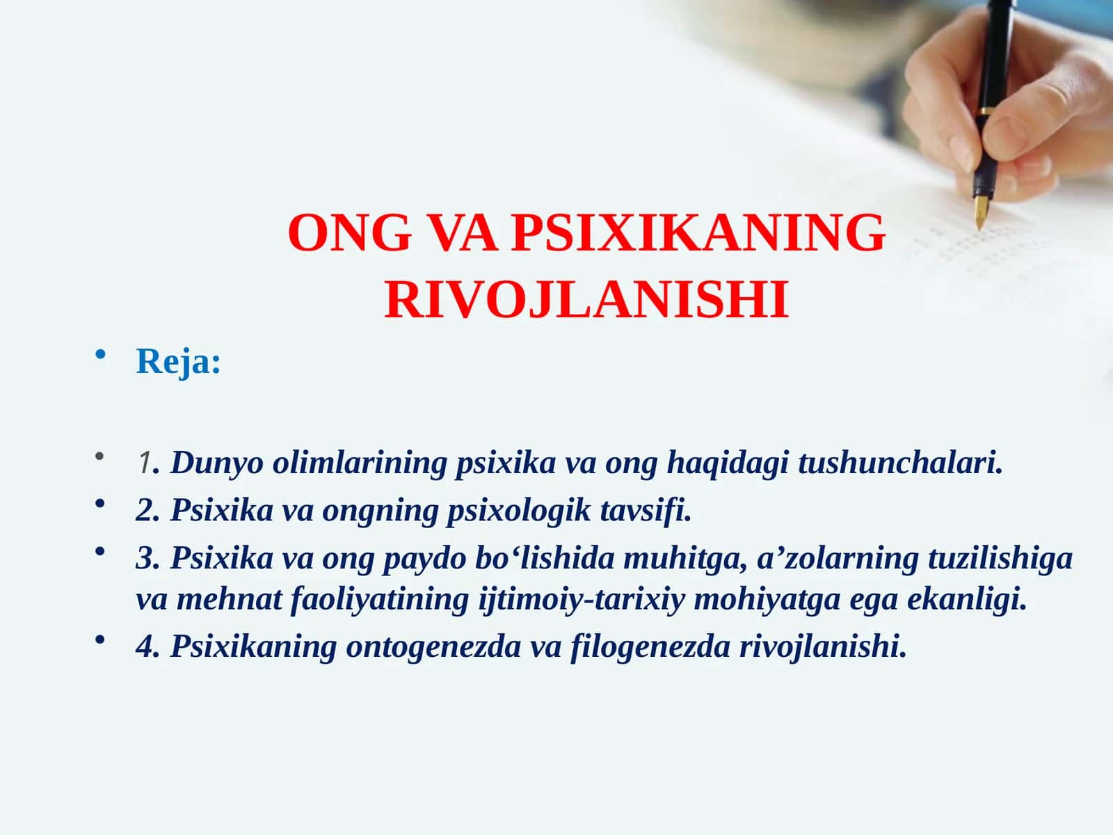 ONG VA PSIXIKANING RIVOJLANISHI