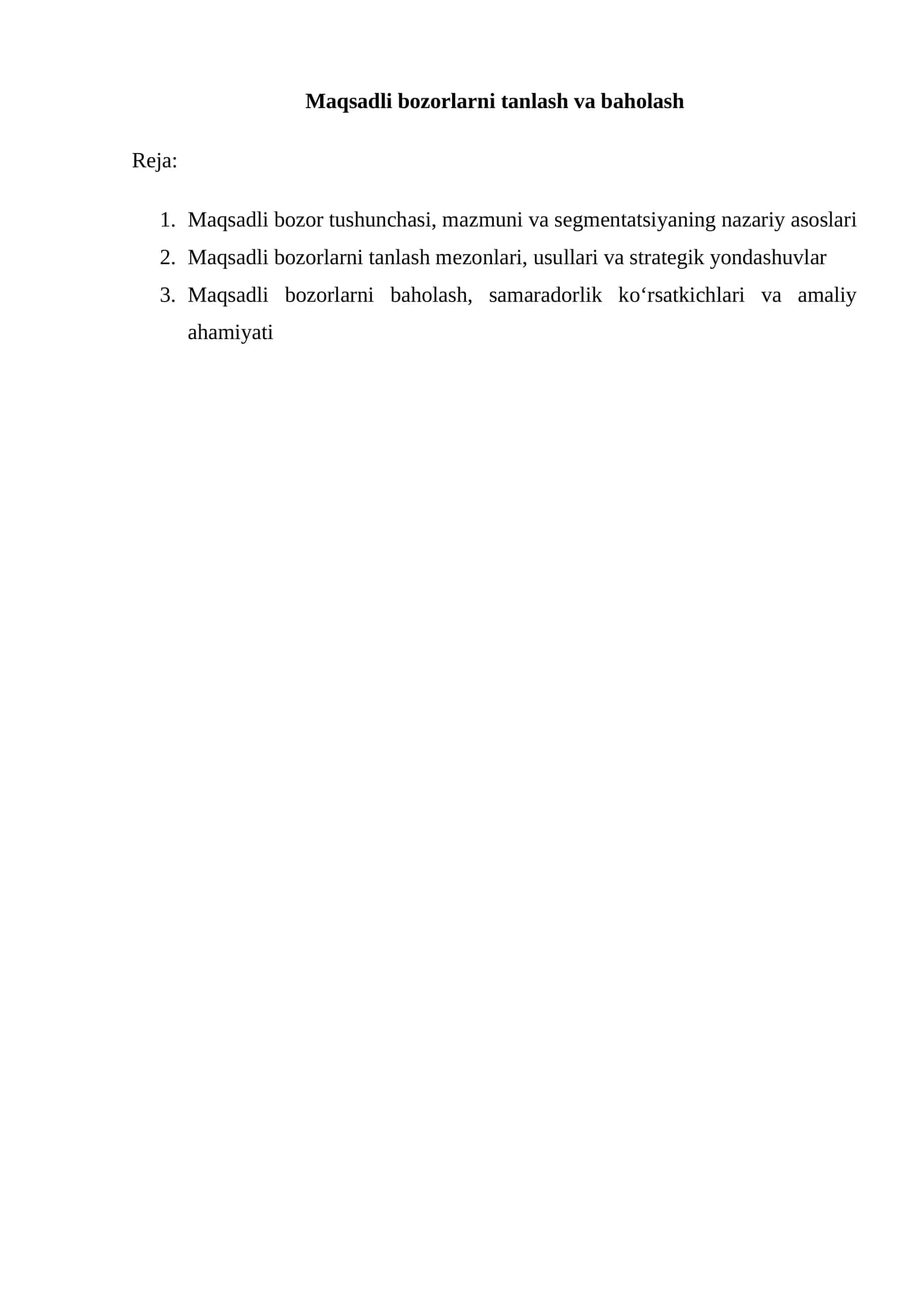 Maqsadli bozorlarni tanlash va baholash
