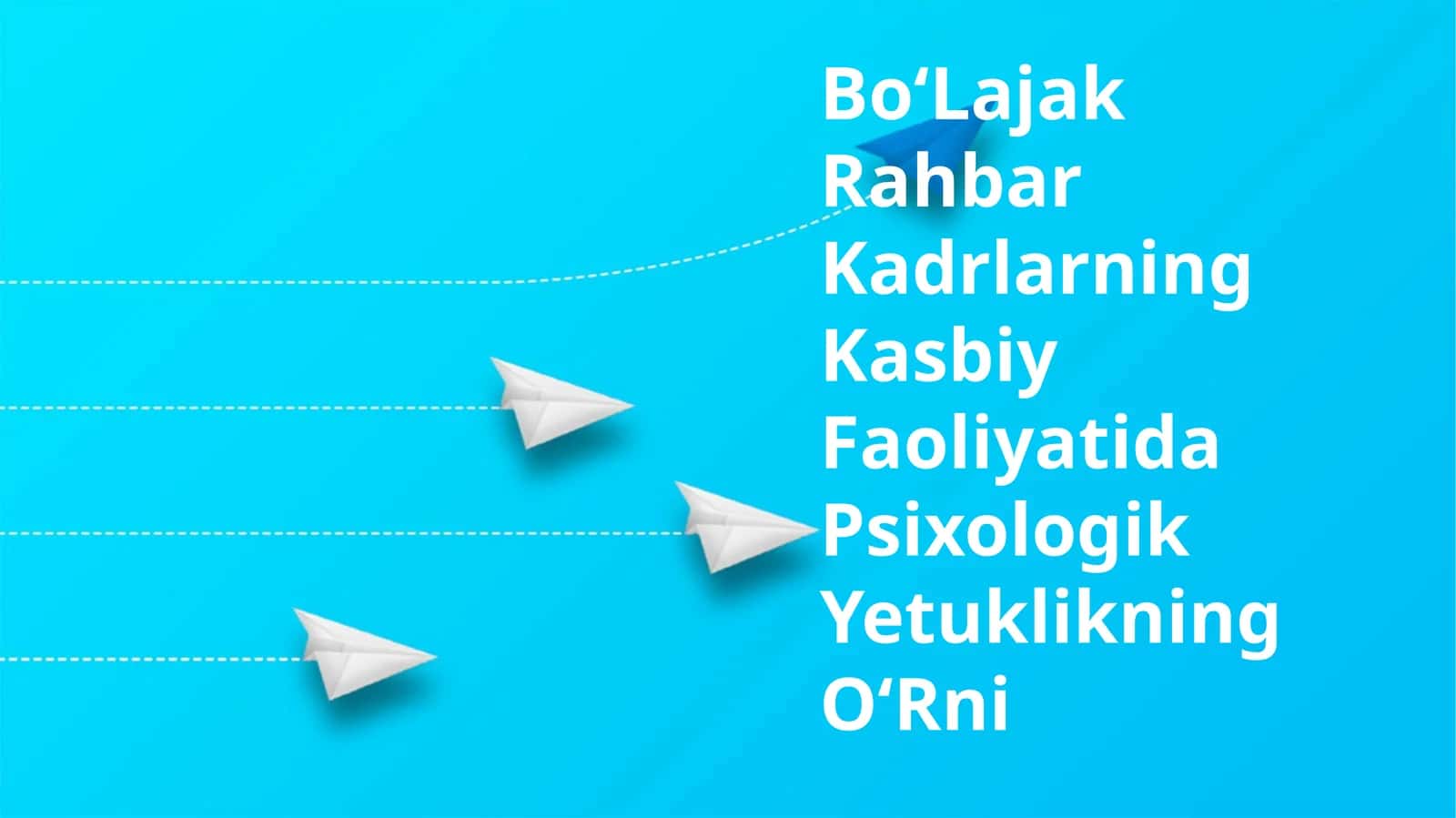 BoʻLajak Rahbar Kadrlarning Kasbiy Faoliyatida Psixologik Yetuklikning OʻRni