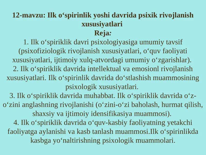 Ilk o‘spirinlik yoshi davrida psixik rivojlanish xususiyatlari