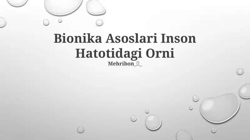 Bionika Asoslari Inson Hatotidagi Orni