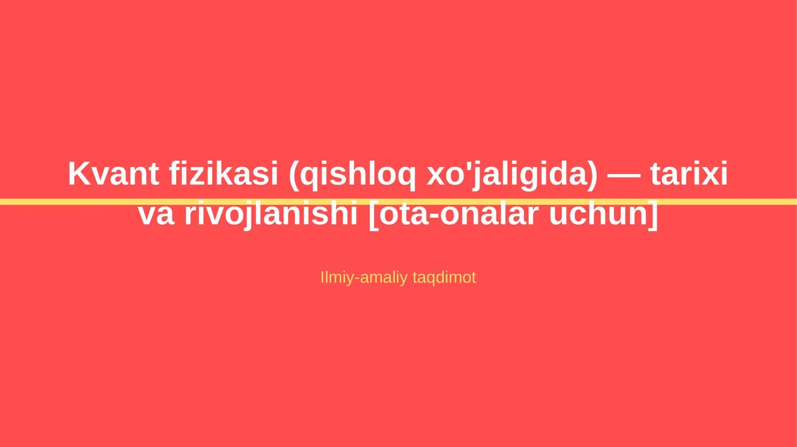 Kvant fizikasi (qishloq xo'jaligida) — tarixi va rivojlanishi [ota-onalar uchun]