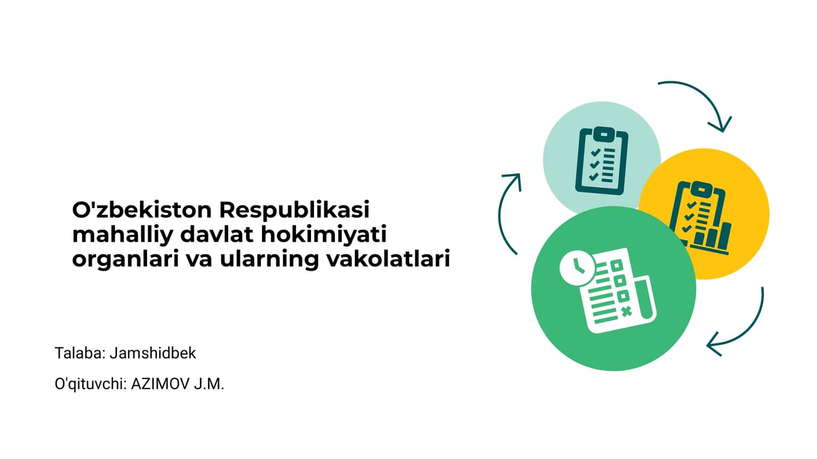 O'zbekiston Respublikasi mahalliy davlat hokimiyati organlari va ularning vakolatlari
