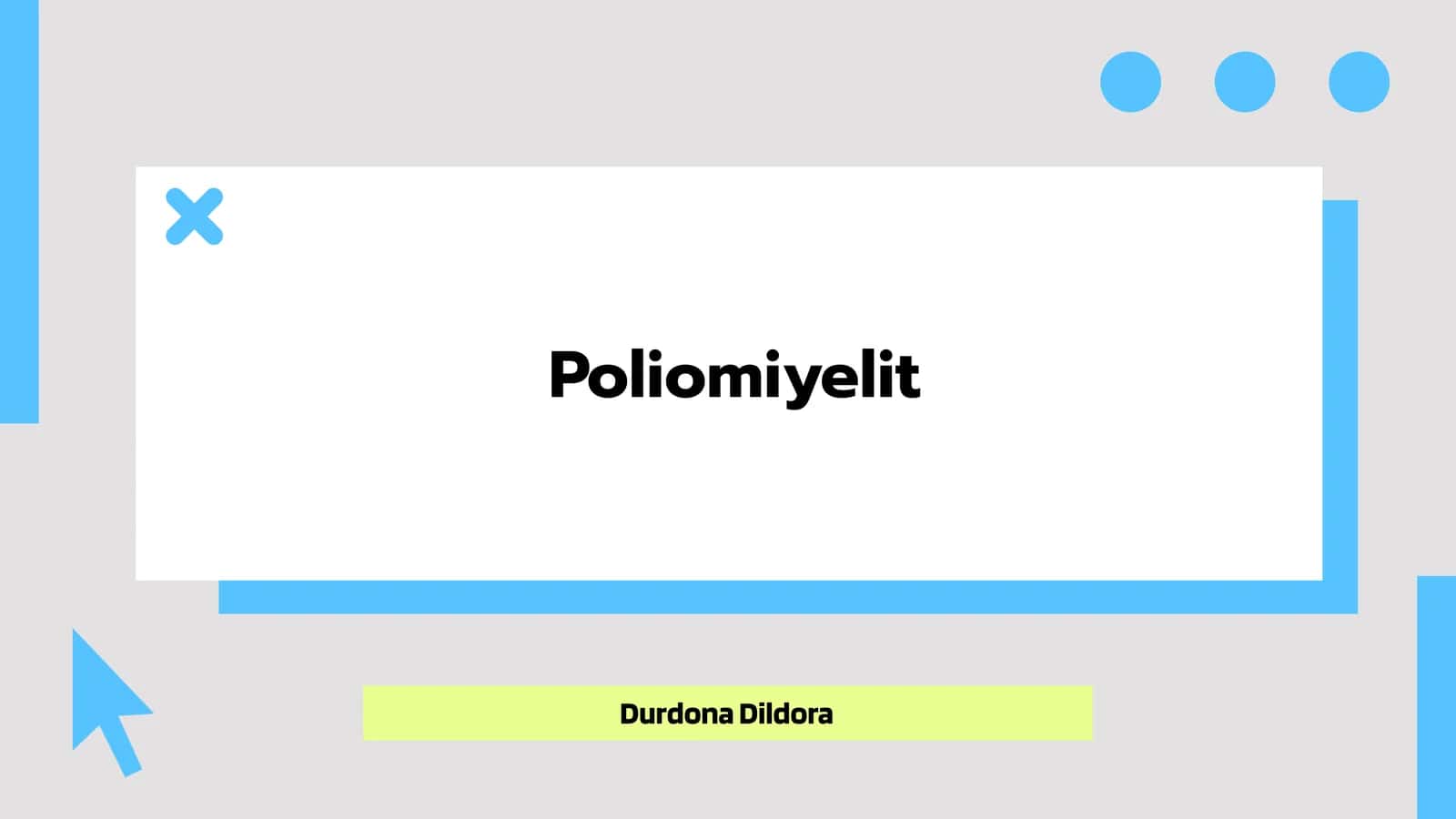 Poliomiyelit