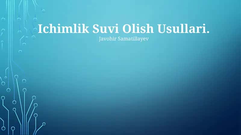 Ichimlik Suvi Olish Usullari