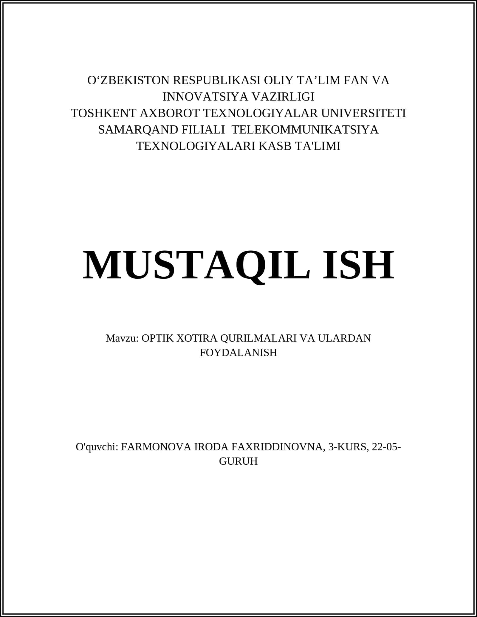 OPTIK XOTIRA QURILMALARI VA ULARDAN FOYDALANISH