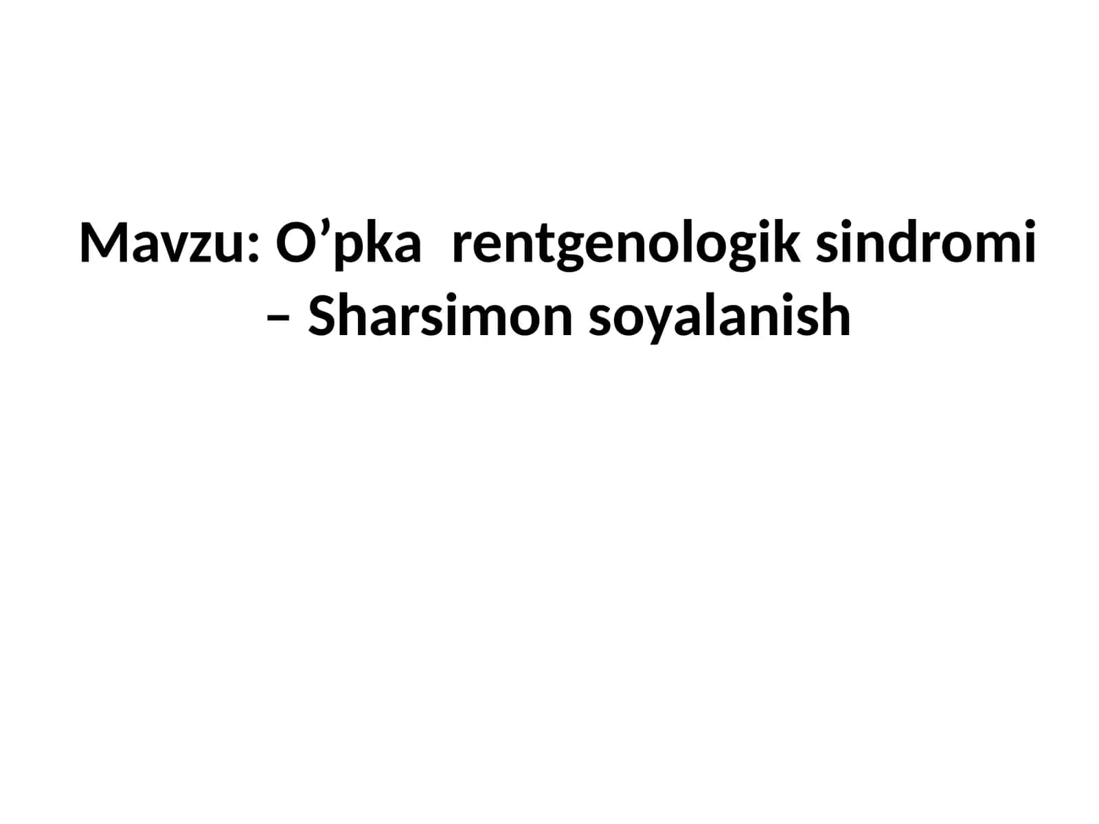O’pka  rentgenologik sindromi – Sharsimon soyalanish