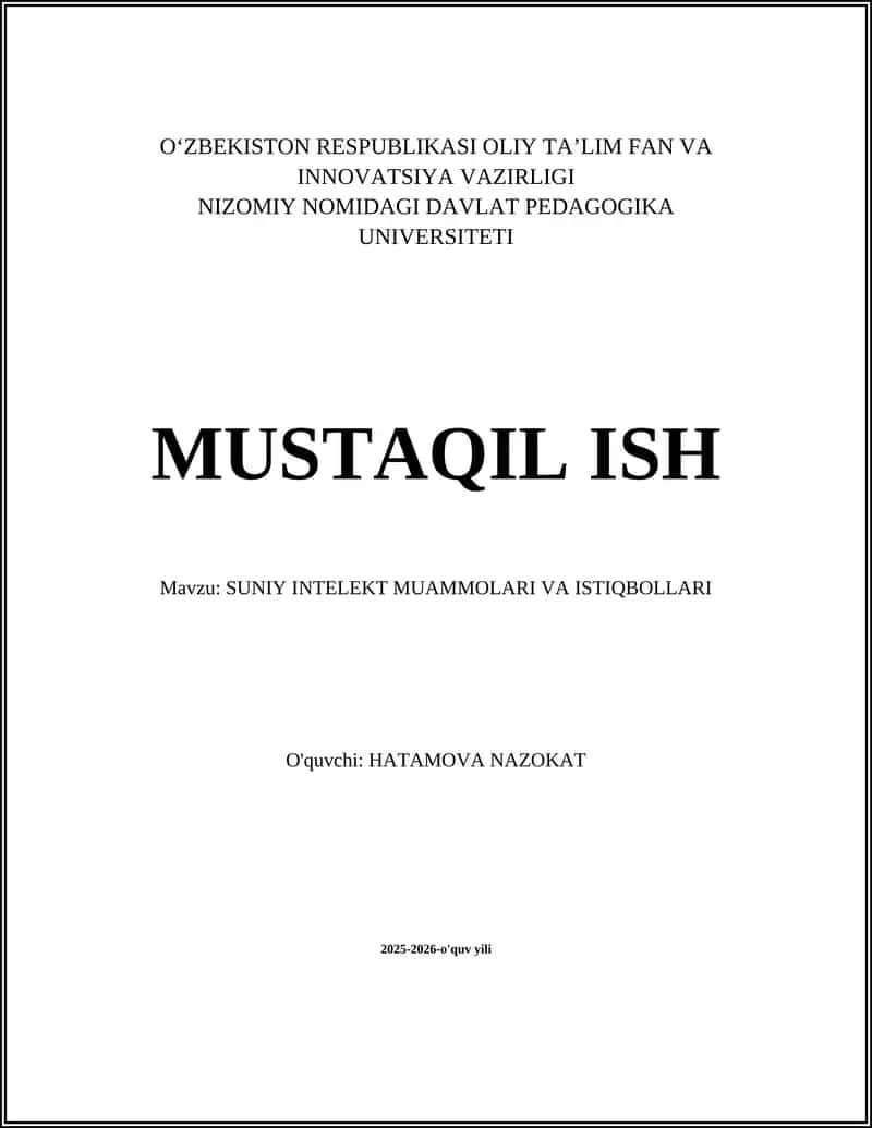 SUNIY INTELEKT MUAMMOLARI VA ISTIQBOLLARI