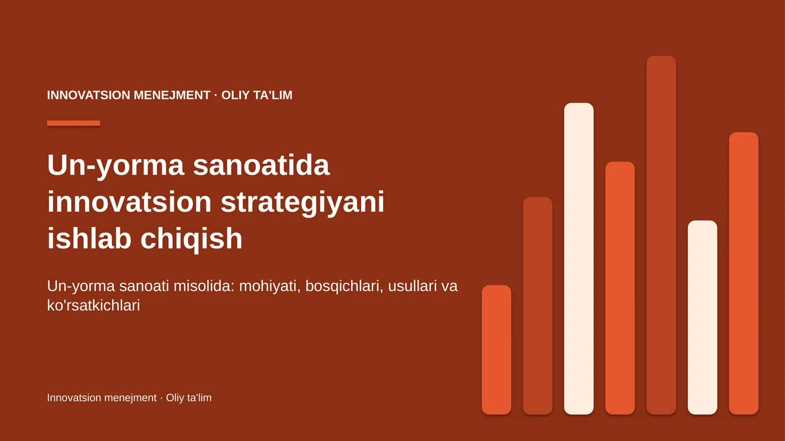 Un-yorma sanoatida innovatsion strategiyani ishlab chiqish