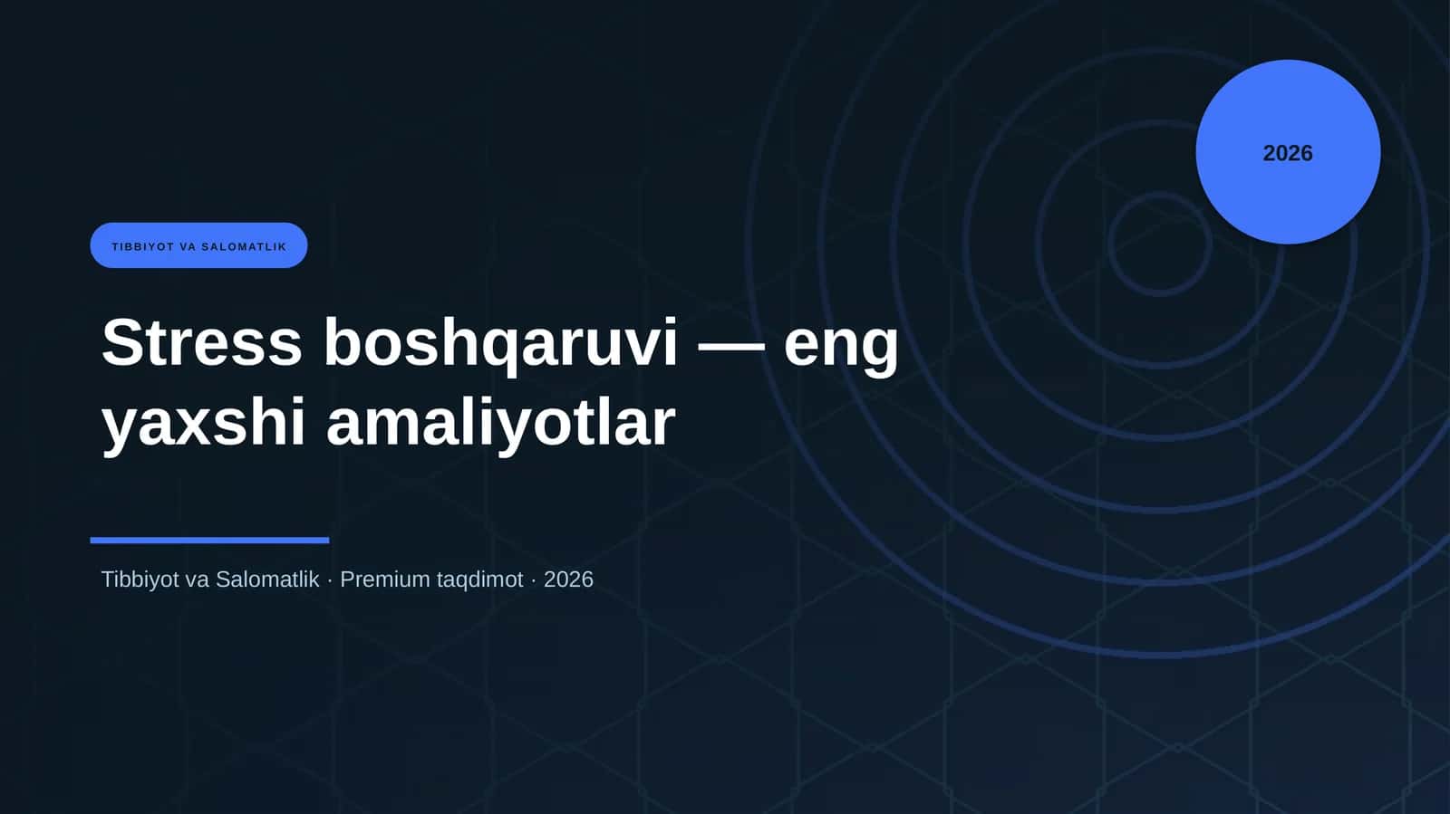 Stress boshqaruvi — eng yaxshi amaliyotlar