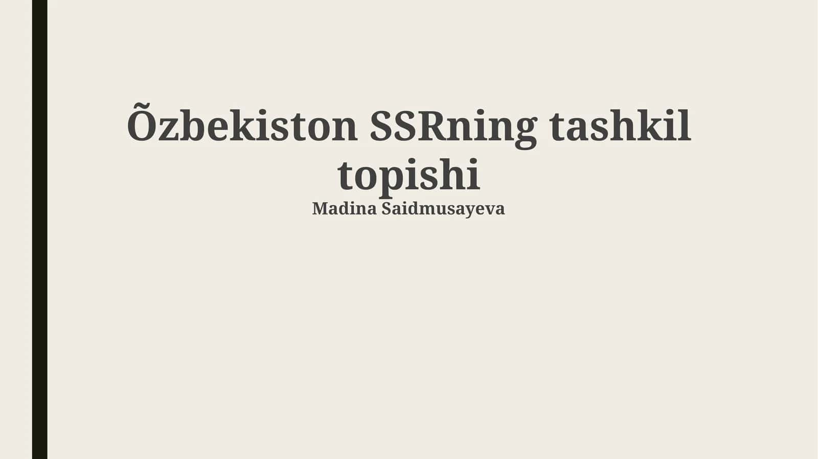 O'zbekiston SSRning tashkil topishi