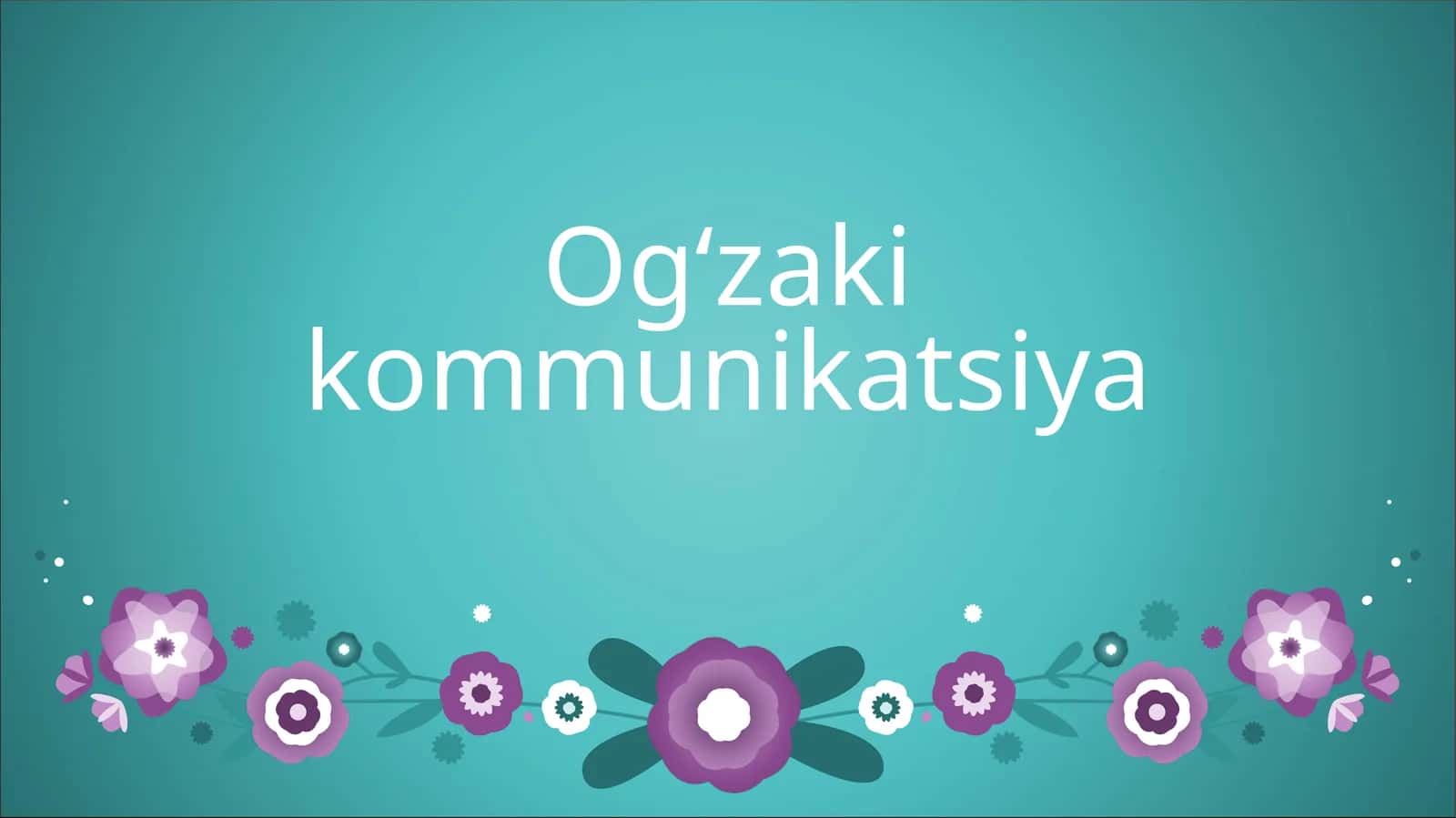 Og‘zaki kommunikatsiya