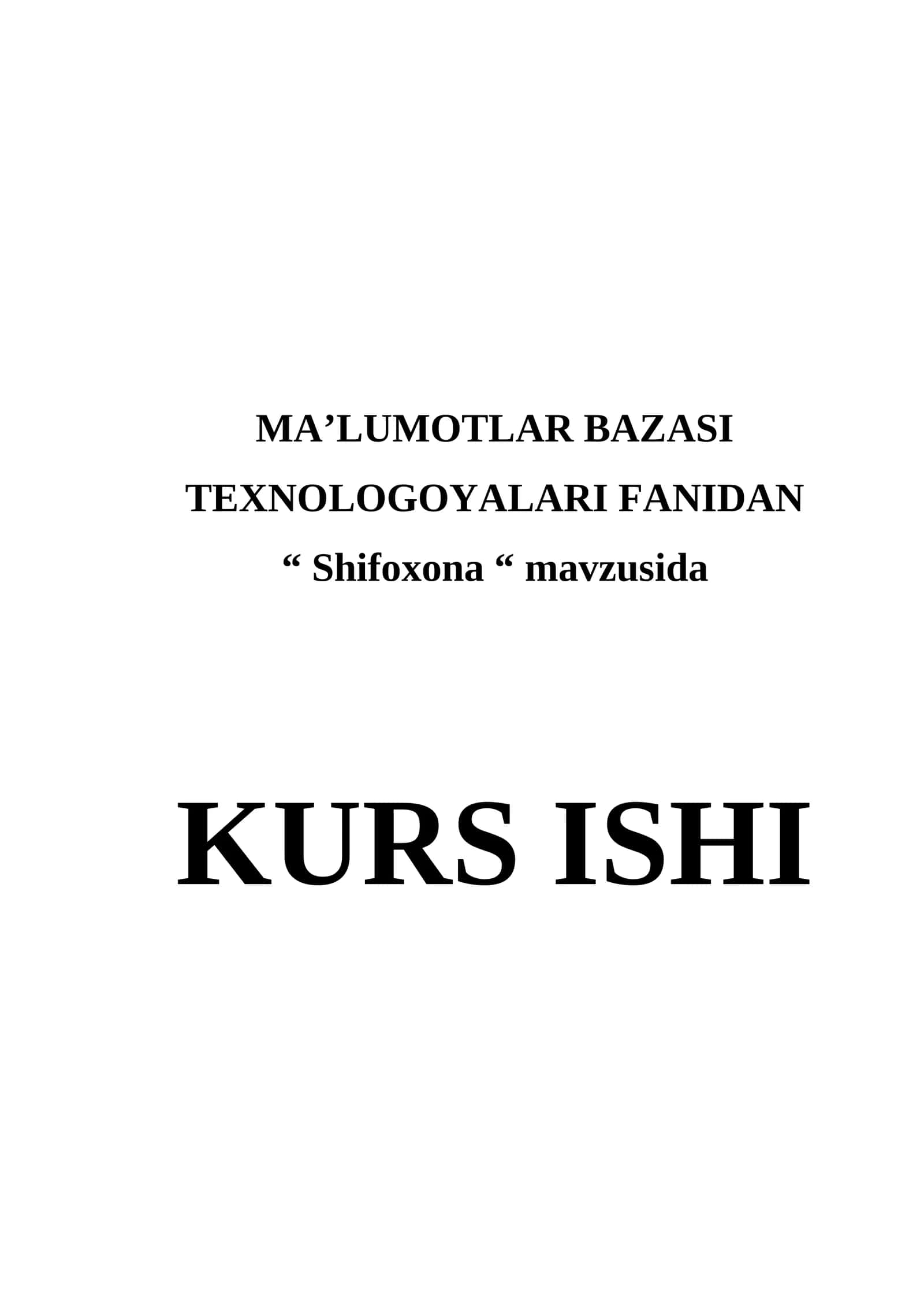 "Ma’lumotlar Bazasi Texnologiyalari"
