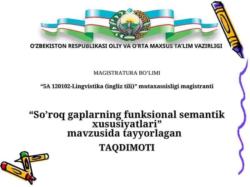 “So’roq gaplarning funksional semantik xususiyatlari”