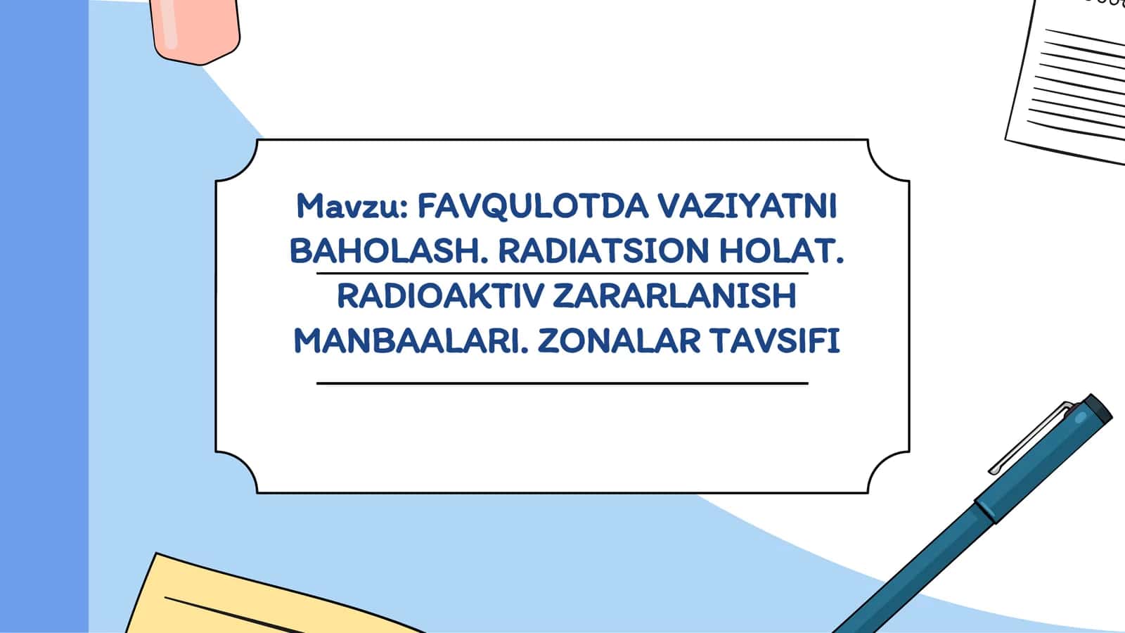 Radioaktiv zararlanish manbalari