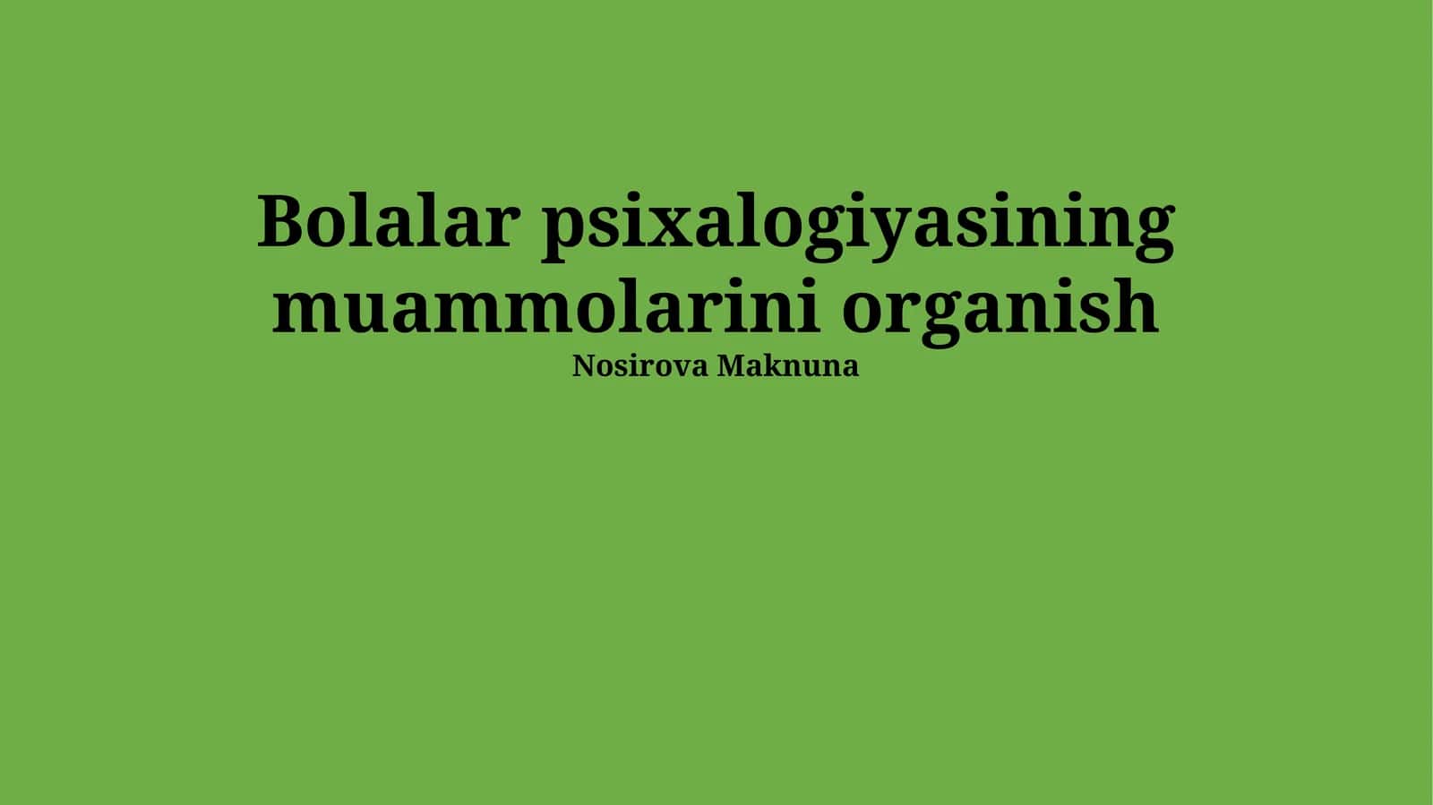 Bolalar Psixologiyasining Diagnostikasi