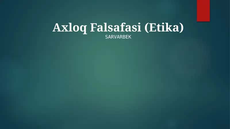Axloq Falsafasi (Etika)