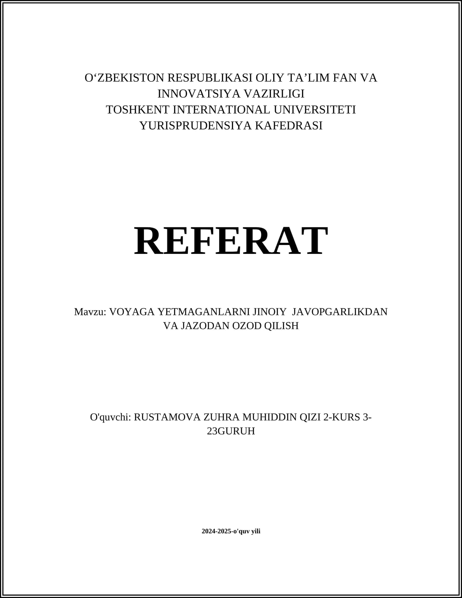 VOYAGA YETMAGANLARNI JINOIY JAVOPGARLIKDAN VA JAZODAN OZOD QILISH