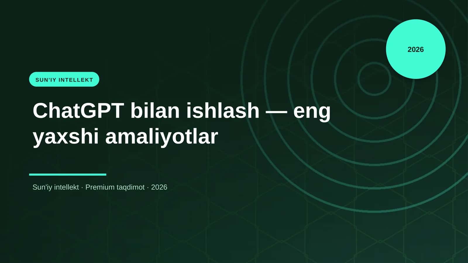 ChatGPT bilan ishlash — eng yaxshi amaliyotlar