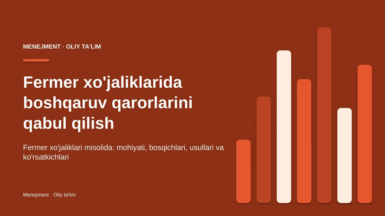 fermer xo'jaliklarida boshqaruv qarorlarini qabul qilish 7067