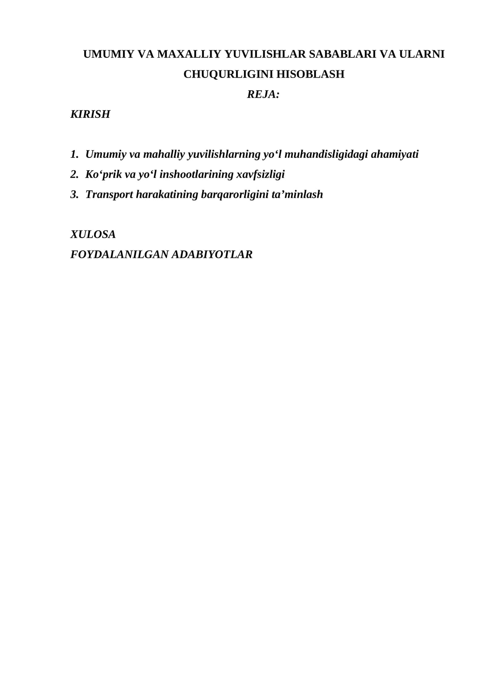UMUMIY VA MAXALLIY YUVILISHLAR SABABLARI VA ULARNI CHUQURLIGINI HISOBLASH