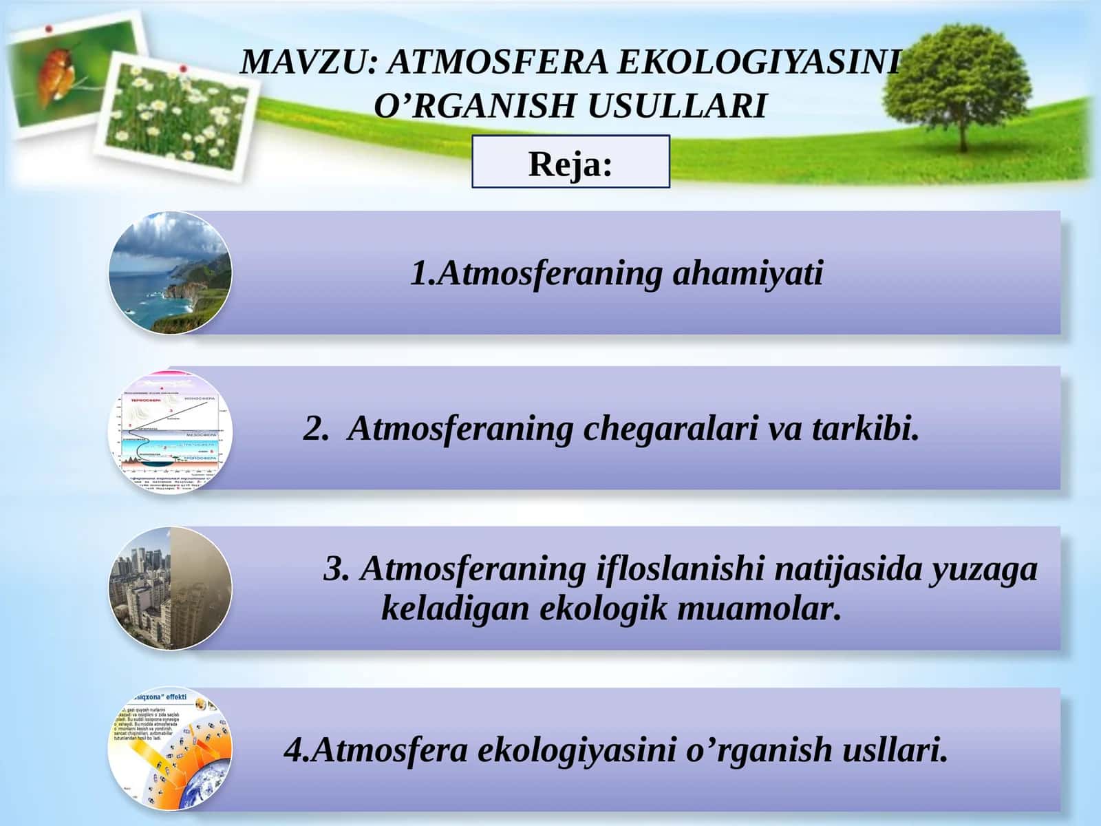 ATMOSFERA EKOLOGIYASINI O’RGANISH USULLARI