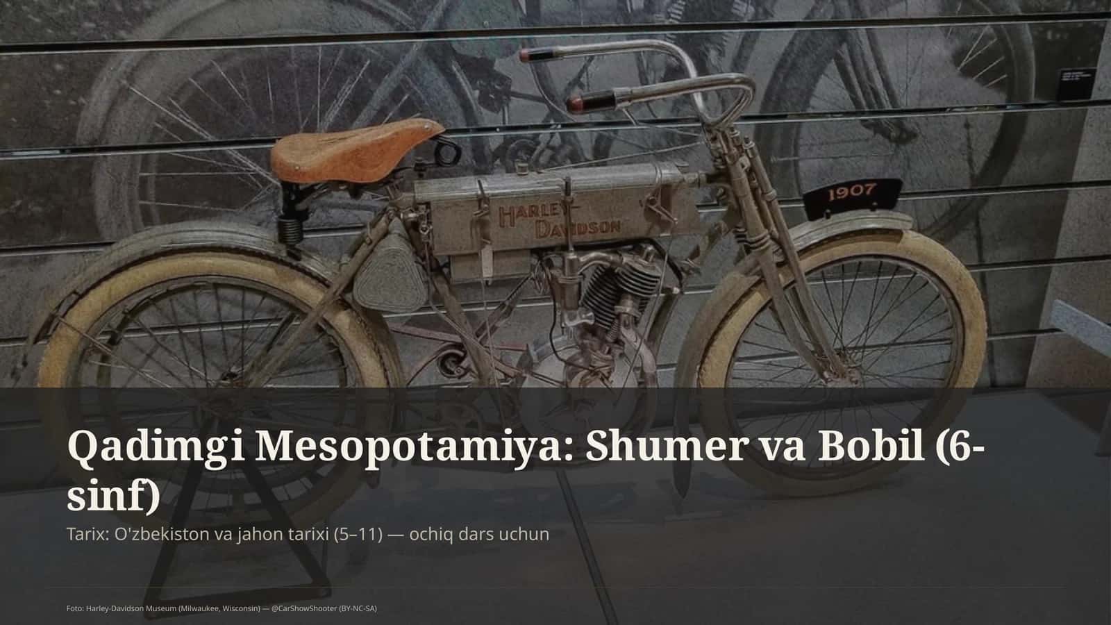 Qadimgi Mesopotamiya: Shumer va Bobil (6-sinf)