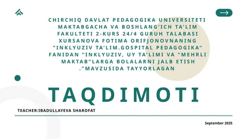 "INKLYUZIV TA’LIM.GOSPITAL PEDAGOGIKA" FANI