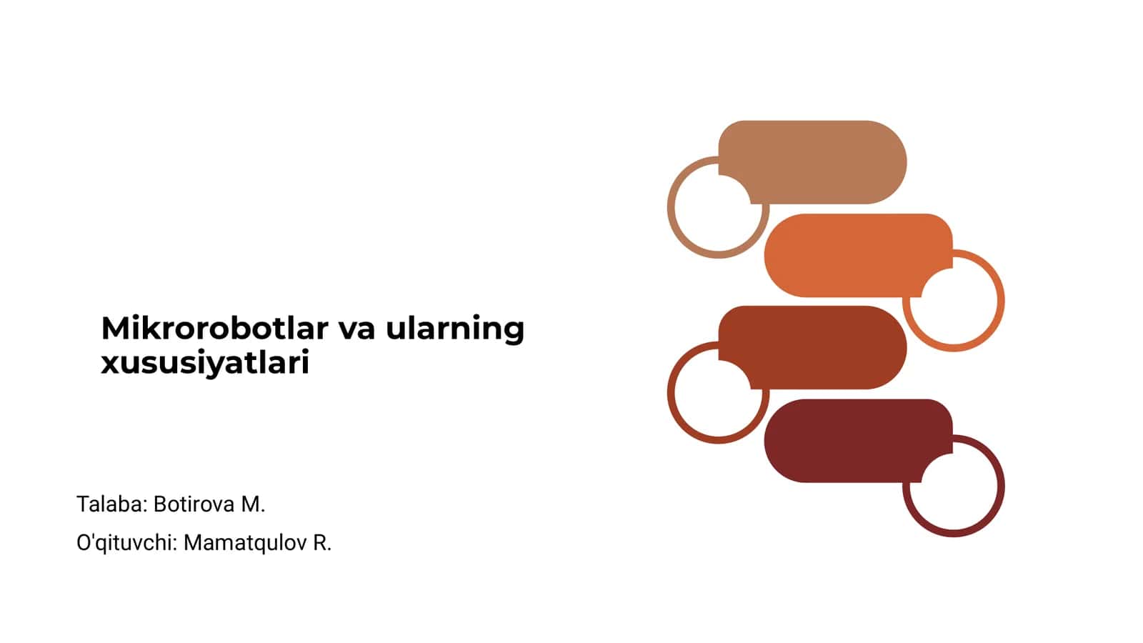 Mikrorobotlar va ularning xususiyatlari
