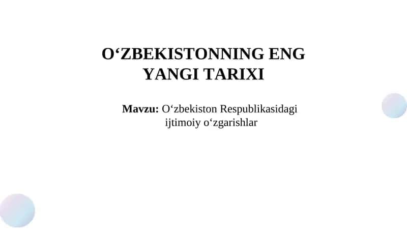 O‘zbekiston Respublikasidagi ijtimoiy o‘zgarishlar