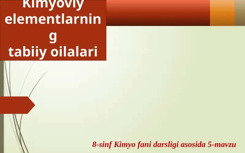 Kimyoviy elementlarning tabiiy oilalari