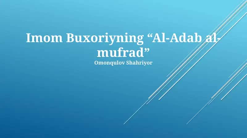 Imom Buxoriyning “Al-Adab al-mufrad”