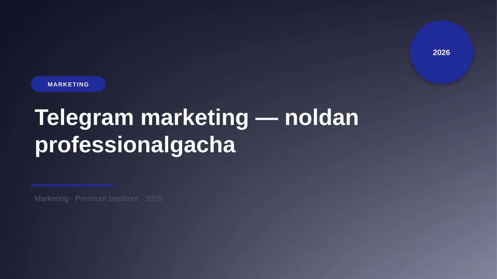 Telegram marketing — noldan professionalgacha