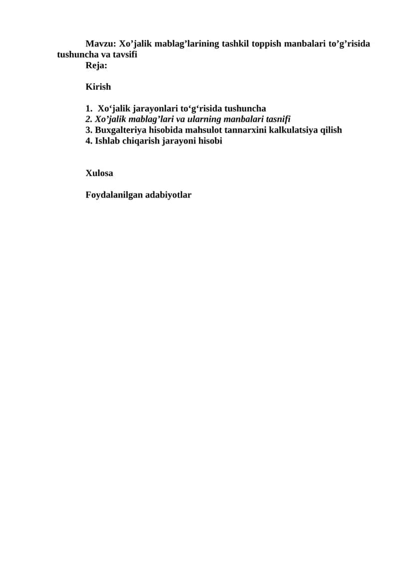 Xo'jalik mablag'lari va ularning manbalari tasnifi