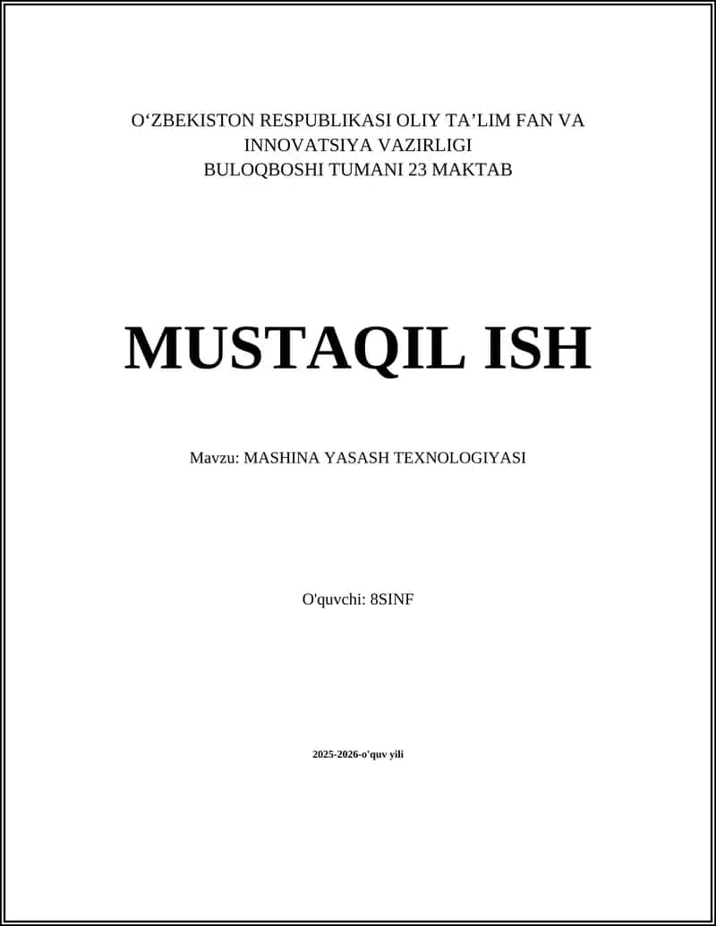 MASHINA YASASH TEXNOLOGIYASI