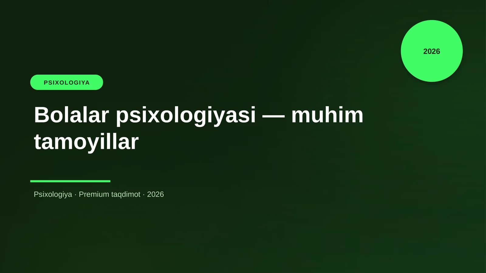 Bolalar psixologiyasi — muhim tamoyillar