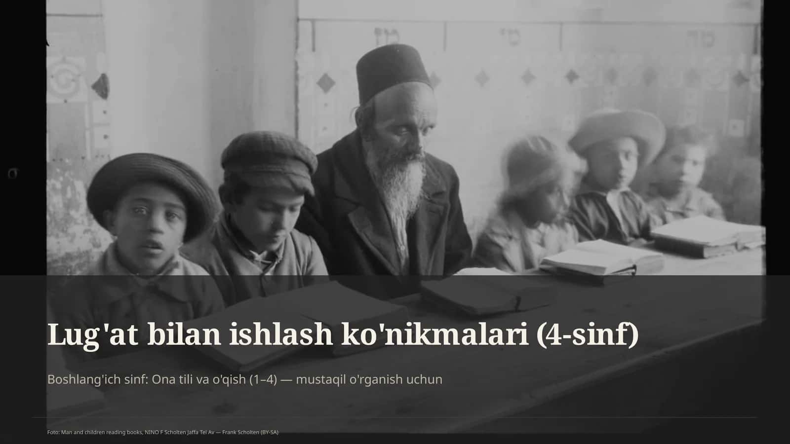 Lug'at bilan ishlash ko'nikmalari (4-sinf)