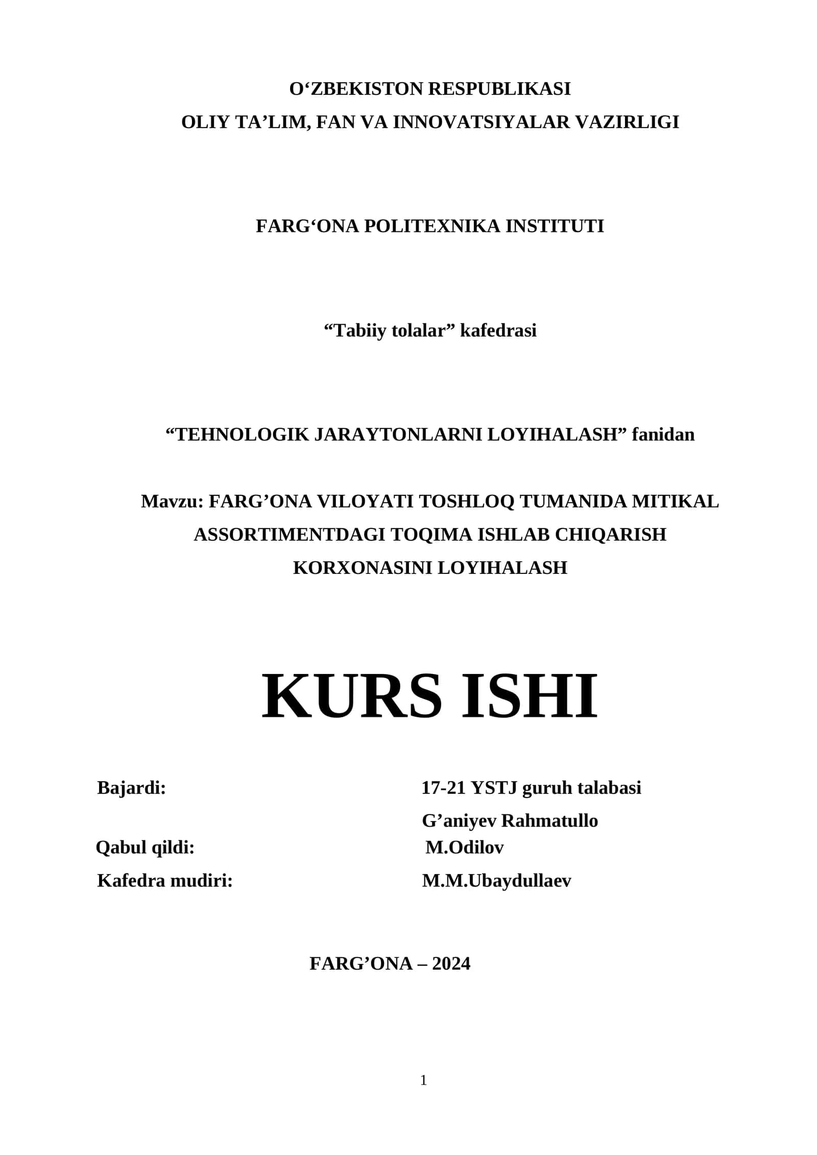 FARG’ONA VILOYATI TOSHLOQ TUMANIDA MITIKAL ASSORTIMENTDAGI TOQIMA ISHLAB CHIQARISH KORXONASINI LOYIHALASH