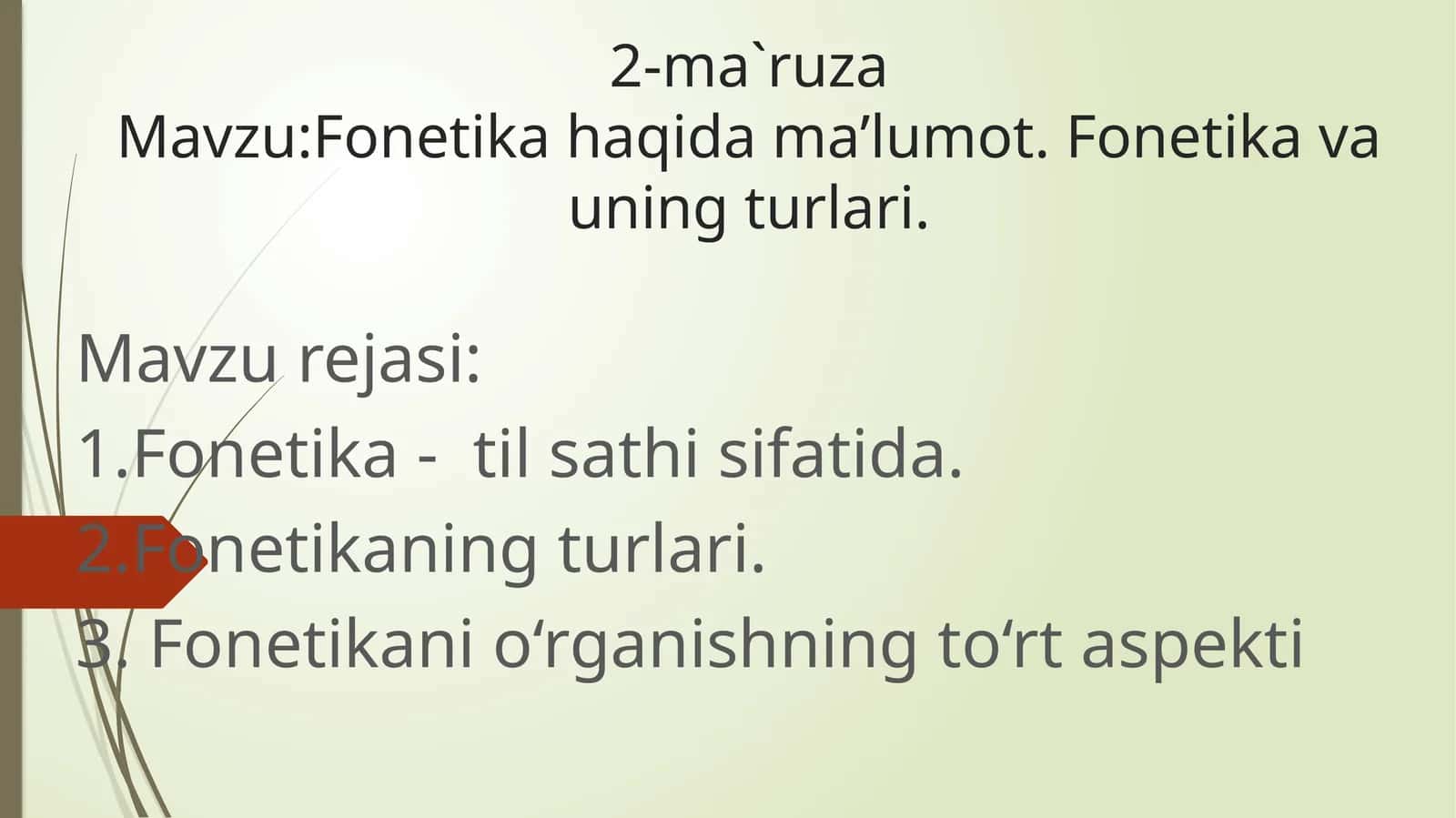 Fonetika haqida ma'lumot. Fonetika va uning turlari